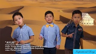 Miniatura de vídeo de "Lagu Sekolah Minggu-AYUB (Auntie Wawa Lukman n Kids)"
