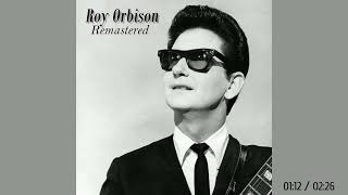 Watch Roy Orbison Yesterdays Child video