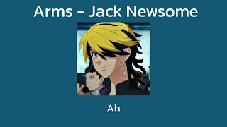[แปลไทย] Jack Newsome - Arms