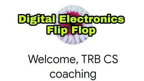 digital electronics flip flop