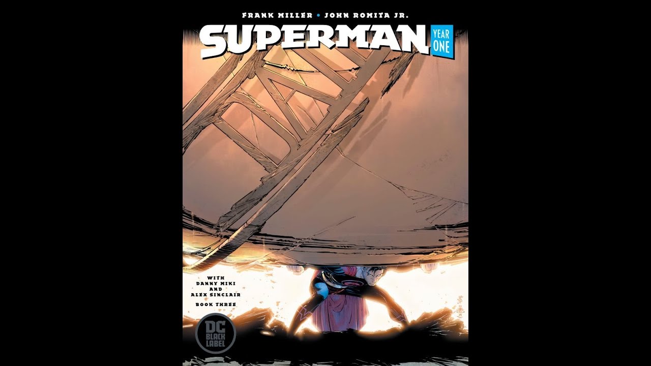 Odc. 2 Superman: Year One (Frank Miller, John Romita Jr.) vs. The Man