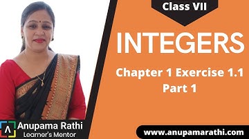 Integers Chapter 1 Exercise 1.1 | I Did It Mathematics | Class 7 Math | Anupama Rathi (Part 1)