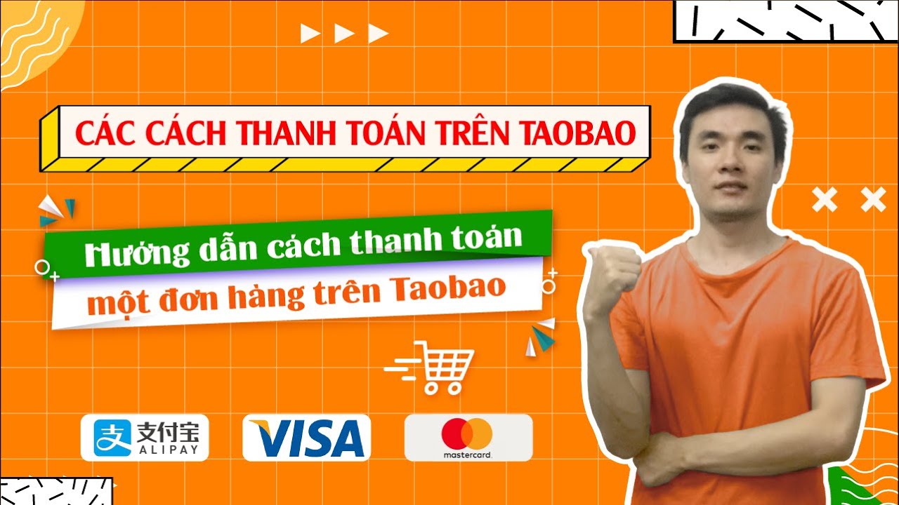 ali pay  Update  Hướng dẫn cách tự thanh toán trên Taobao | Các cách thanh toán Taobao an toàn nhất