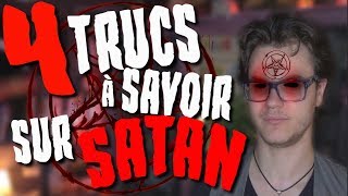 CHRIS : 4 Trucs à Savoir Sur Satan !
