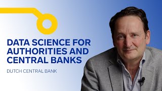 Data science for authorities and central banks @ Dutch Central Bank