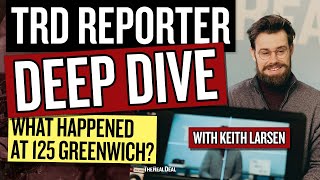 The Supertall Comeback: What Happened at 125 Greenwich? | Reporter Deep Dive
