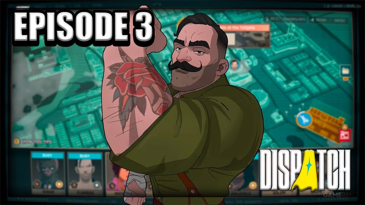 NOS PREMIÈRES MISSIONS ! | DISPATCH - ÉPISODE 3 (LET'S PLAY)