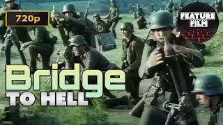 BRIDGE TO HELL [1986] - 720p upscale | Full Length War Movie in English