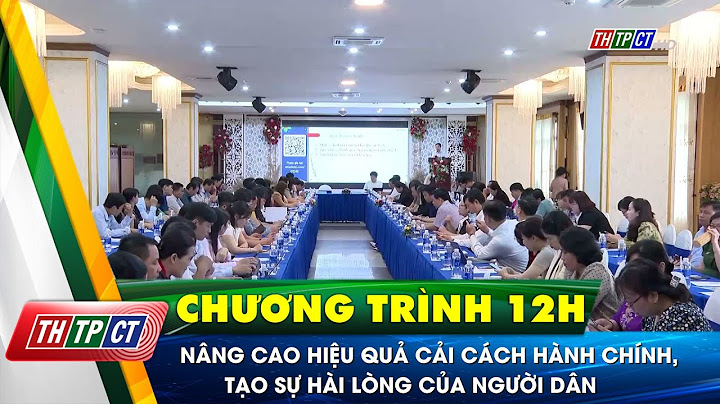 Hệ thống đánh giá mức độ hài lòng cần thơ năm 2024