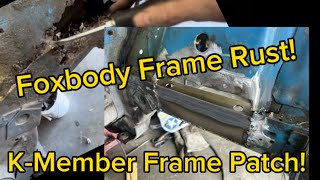 Ford Foxbody / SN95 Mustang Frame Rail Rust Repair /K member !RUST!