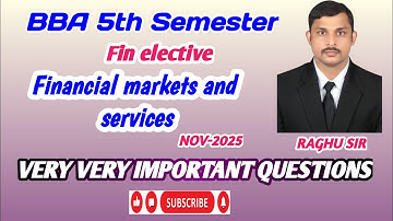 Financial markets and services important questions 2025 || BBA 3RD YEAR 5TH SEMESTER
