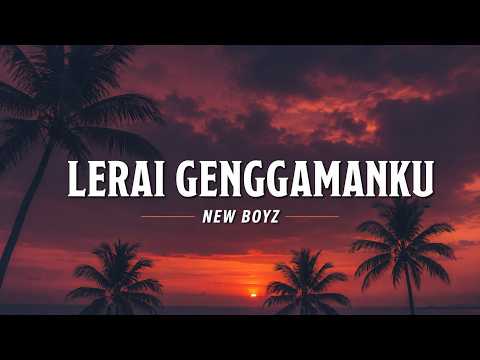 New Boyz - Lerai Genggamanku (Official Lirik Video)