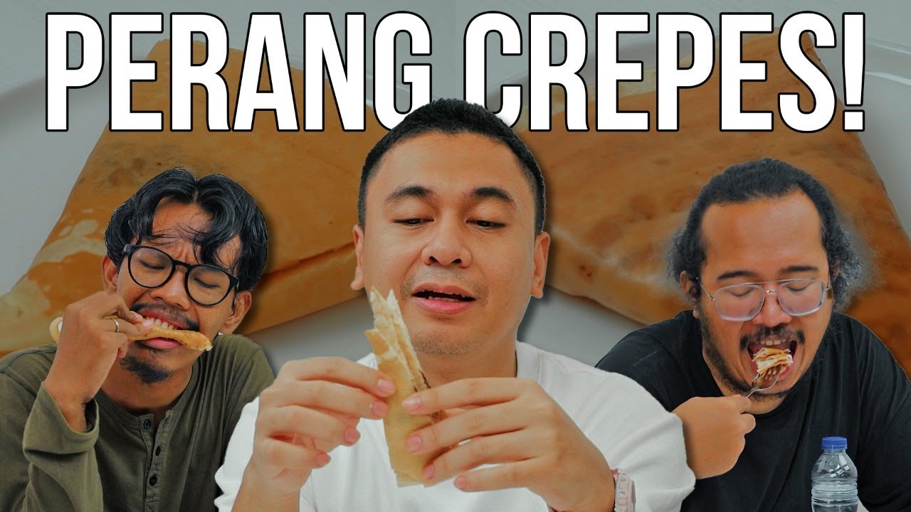 Perang Crepes! Mencari yang Terenak!