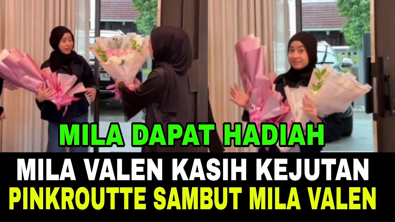 LIVE MILA VALEN DAPAT HADIAH DARI PINKROUTTE, TA*NGIS BAHAGIA