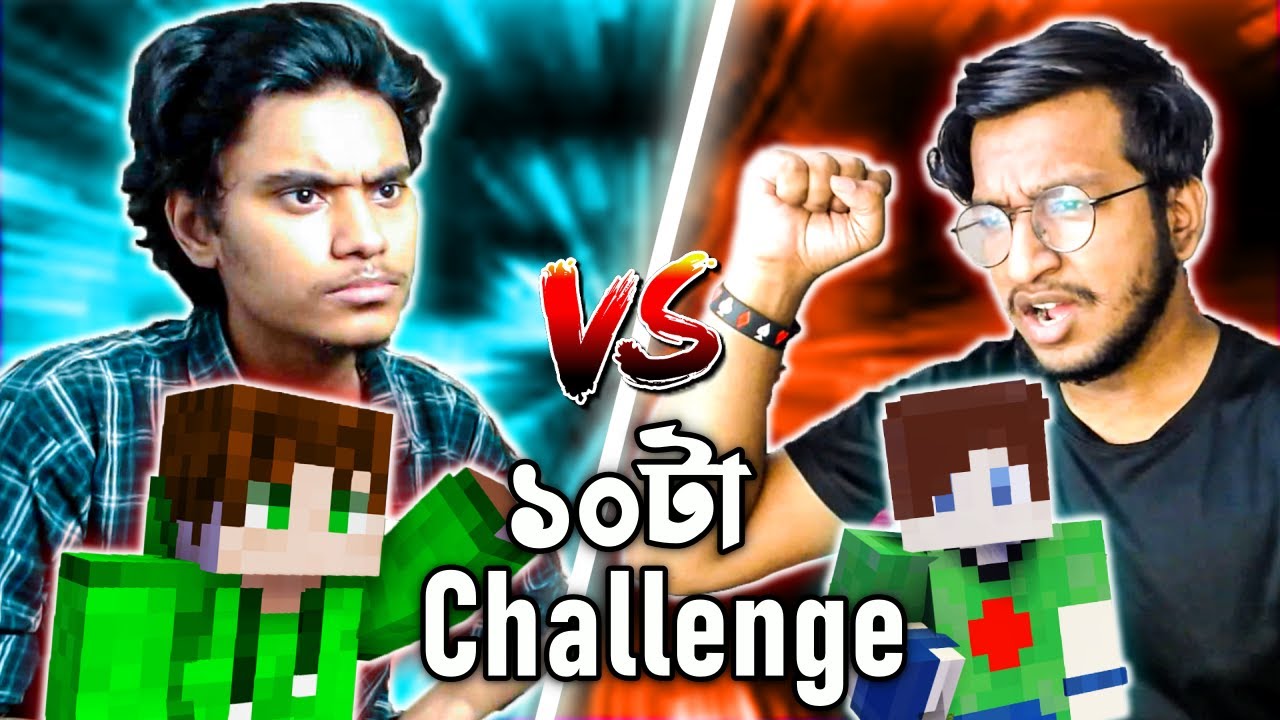 Minecraft ১০টা Challenge | Sabbir vs Dsb | SABBIR OFFICIAL with 