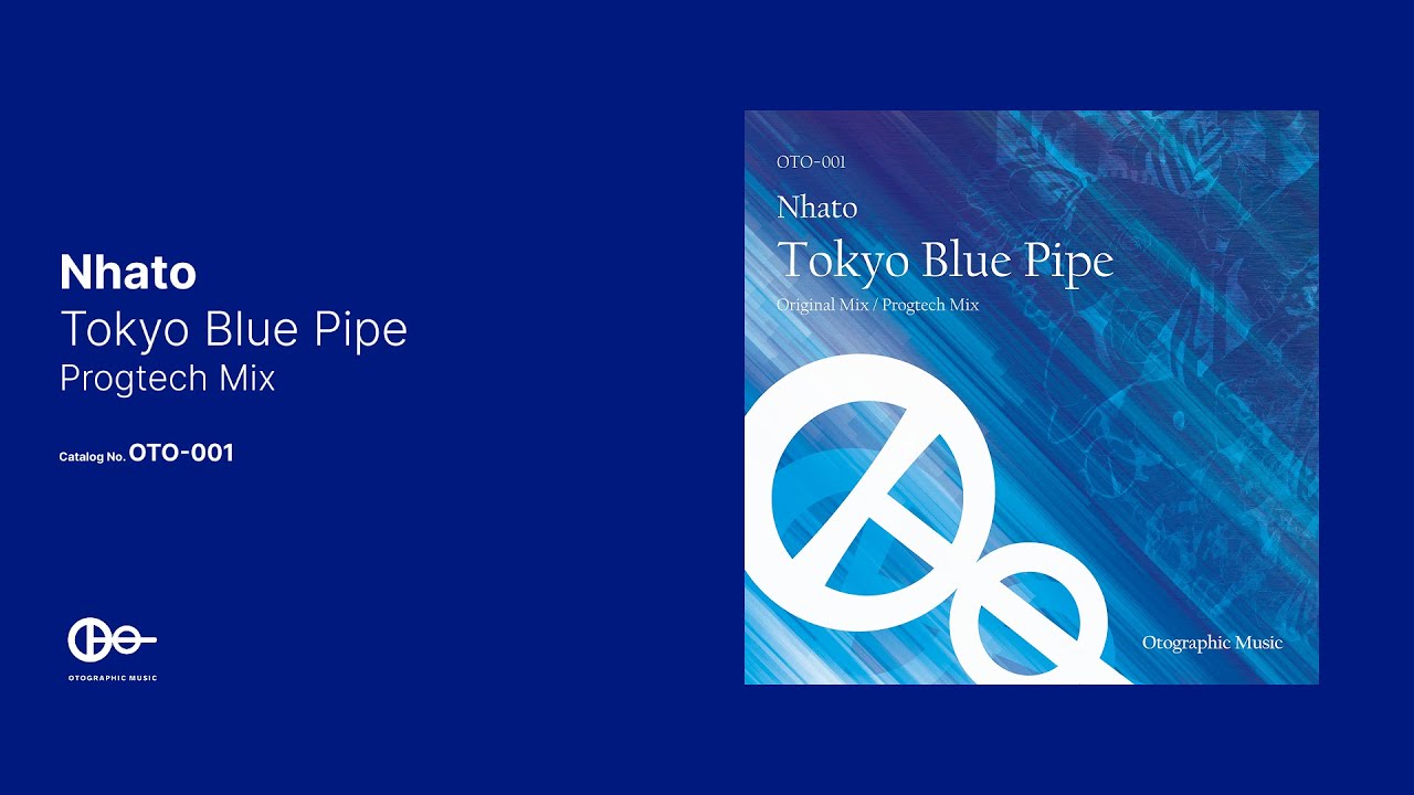 Nhato - Tokyo Blue Pipe (Progtech Mix)