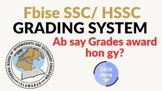 FBISE SSC / HSSC GRADING SYSTEM 2026