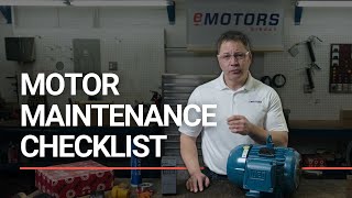 Electric Motor Maintenance Checklist