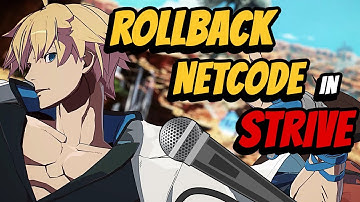 Guilty Gear Strive is Getting Rollback!