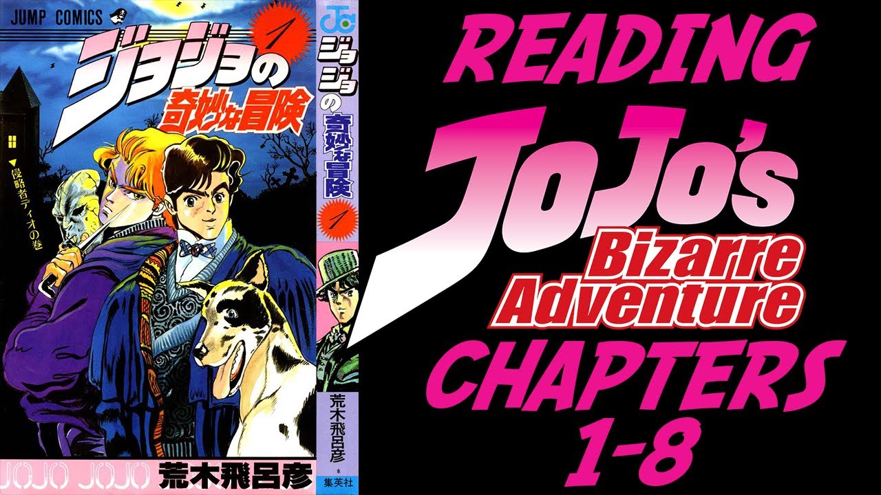 Let's Read JoJo's Bizarre Adventure Part 1 Chapter 1-8 | Twitch