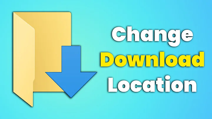 How To Change Download Location Windows 11