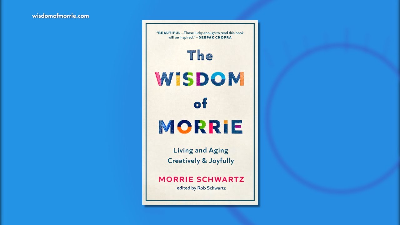 Tuesdays with Morrie & The Wisdom of Morrie With Rob Schwartz