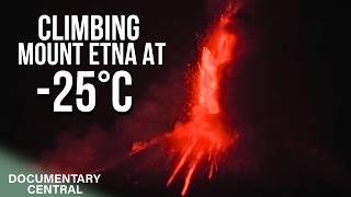 Climbing Europe's Most Active Volcano in a Winter Blizzard | Exploration Volcano | EP 3