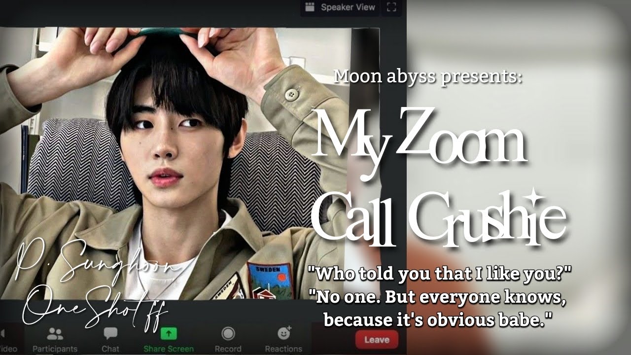 My Zoom Call Crushie✨ | En-Sunghoon One Shot ff