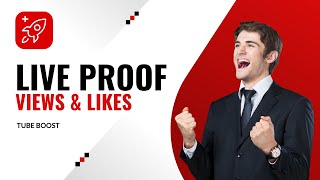 Live Proof - Increase YouTube Views & Likes From Tube Boost screenshot 4