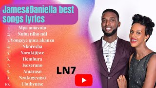 James Daniella -The Greatest Hit Video Lyrics Songs