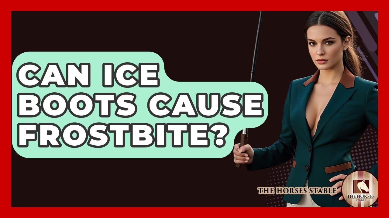 Can Ice Boots Cause Frostbite? - The Horses Stable