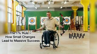 Celebrity The 1% Rule – How Small Changes Lead to Massive Success Wealth