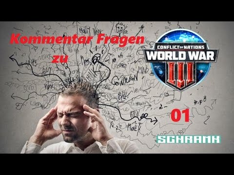 Conflict of Nations World War III Kommentar Fragen 01