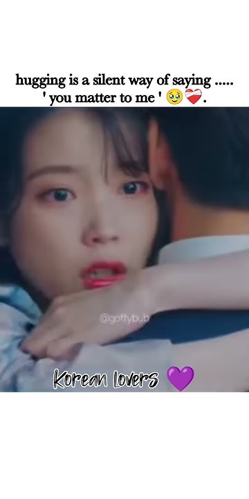hugging-is-a-silent-way-of-saying-you-matter-to-me-kdrama
