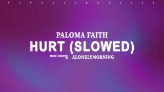 Paloma Faith, Sped Up + Slowed - Only Love Can Hurt Like This (Slowed Down) Resimi