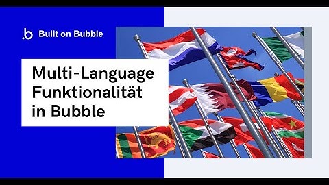 Bubble.io Tutorial - Apps in mehreren Sprachen erstellen [Deutsch]