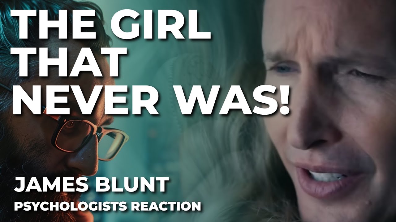 Why This Song Hit Me So Hard | The girl that never was (James Blunt )