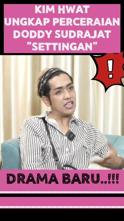 PERCERAIAN SETTINGAN DODDY SUDRAJAT DAN PUPUT - KIM HWAT #shorts #doddysudrajat #vanessaangel