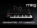 Moog Grandmother | Pot Calibration