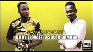 DJIBY FLOW Ft. R SOUTA DAMADA - DAMAN KANA NFA (2021)