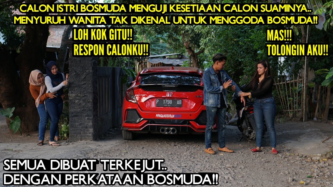 CALON ISTRI BOSMUDA MENGUJI KESETIAAN CALON SUAMINYA!!MENYURUH WANITA LAIN UNTUK MENGGODA BOSMUDA!!