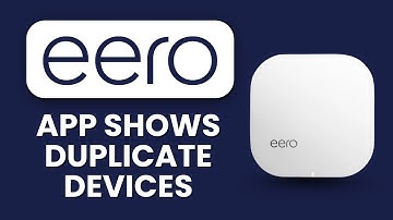 Eero App Shows Duplicate Devices ⚠️ How to Delete Old Entries