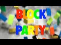Welcome to Block Party!