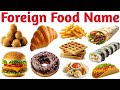 20 Foreign Foods for Kids | Learn Popular International Food Names in English with Pictures & Fun