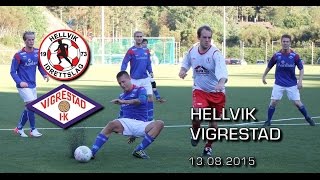 Hellvik - Vigrestad, Seriekamp 5. Divisjon, 13. August 2015