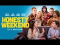 Stream Honesty Weekend