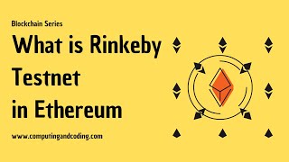 What is Rinkeby  Ethereum testnet ?