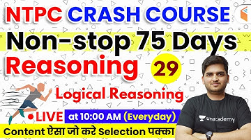 10:00 AM - Mission RRB NTPC 2019 | Reasoning by Deepak Sir | Logical Reasoning (Part-1)