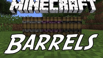 Minecraft Mod Showcase: Barrels Mod! (Store Thousand of items!)