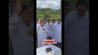 Batismo IPDA Japão Domingo 17/09/2023 às 9h da manhã. #ipdajapao #deuseamor #ipdaanjo #ministracao